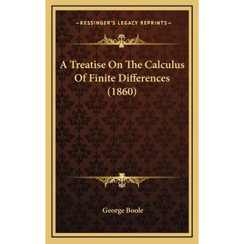 A Treatise On The Calculus Of Finite Differences (1860)